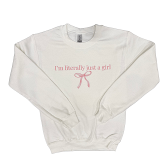 LITERALLY A GIRL BOW CREWNECK